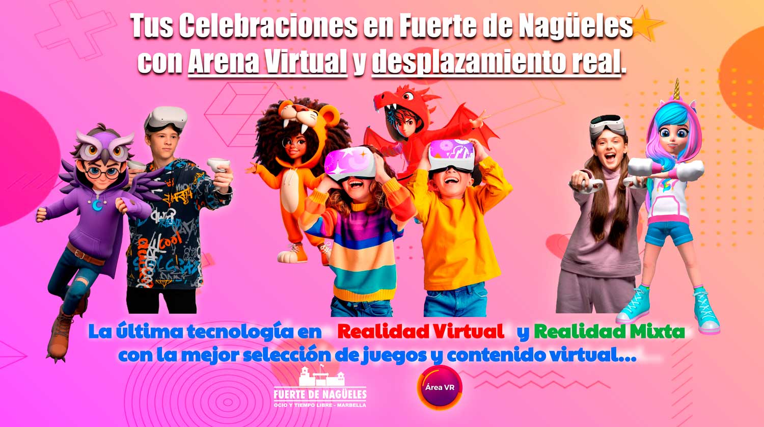 artel de actividad de Realidad Virtual en Fuerte Nagüeles