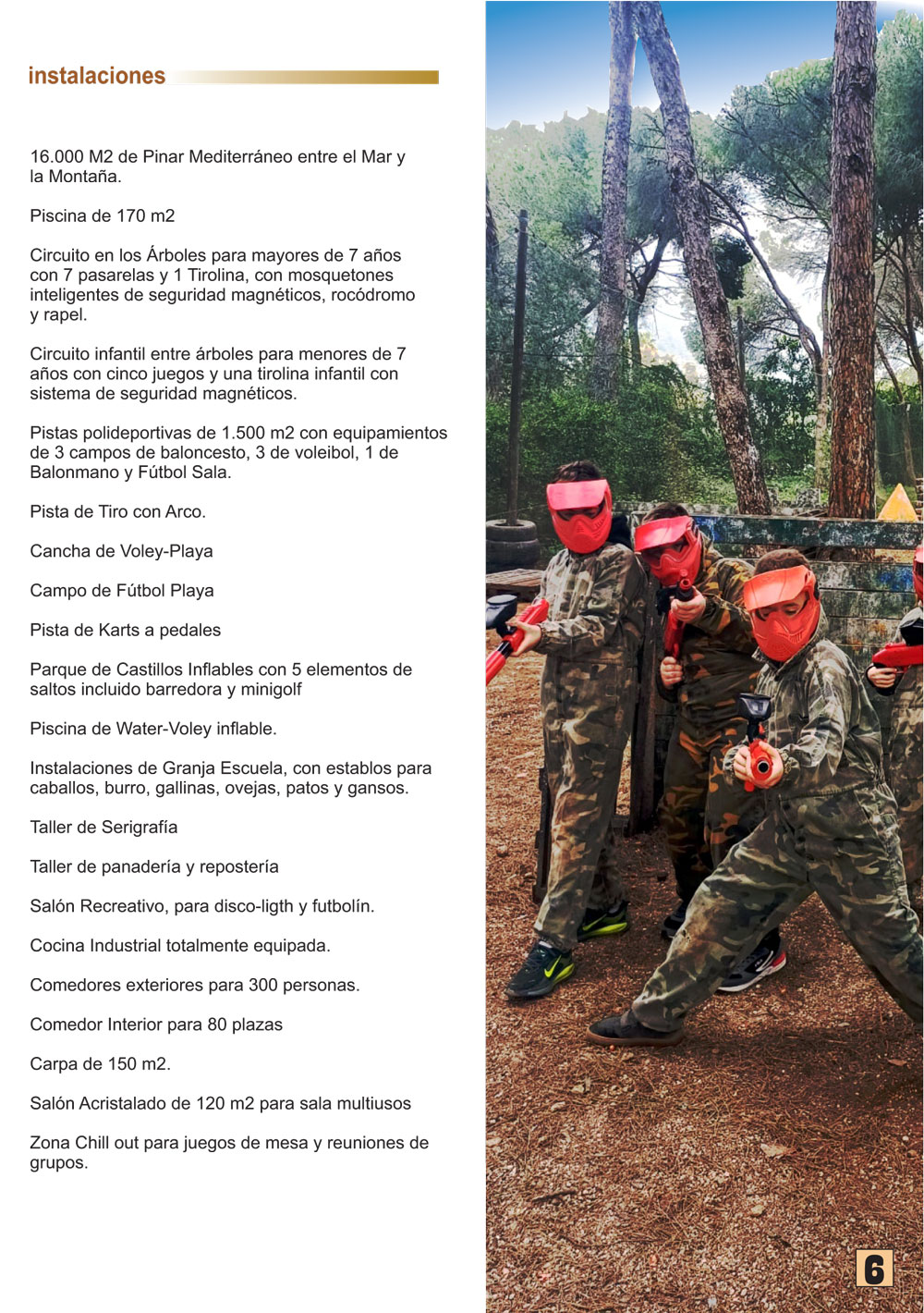Instalaciones en el Fuerte de Nagüeles - Cursos de Verano 2026